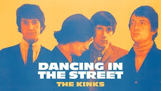 The Kinks - Dancing In the Street (Official Audio)