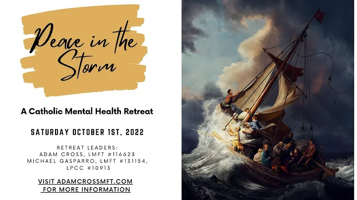 Peace in the Storm - Catholic Mental Health Retrea...