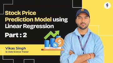 How to Predict Stock Price using Linear Regression | Part 2: Model Training & Performance Analysis