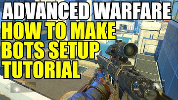Advanced Warfare: How to Make Bots Setup and Not Kill You! (BEST WAY)