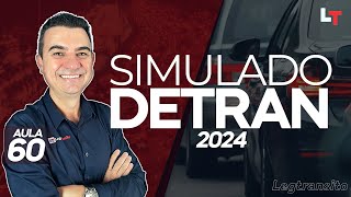 SIMULADO DETRAN QUESTÕES 2024 - AULA 60 #SimuladoLegTransito2024 #Detran2024