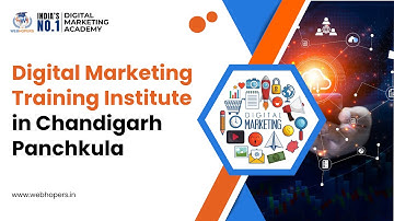 WebHopers Academy Panchkula | Digital Marketing Training Institute in Chandigarh Panchkula