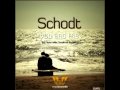 Schodt  you and me sunn jellie remix