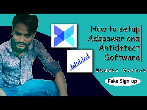 Adspower and Antidetect Setup | Fack Sign up | Update Methot | Cyber Munna