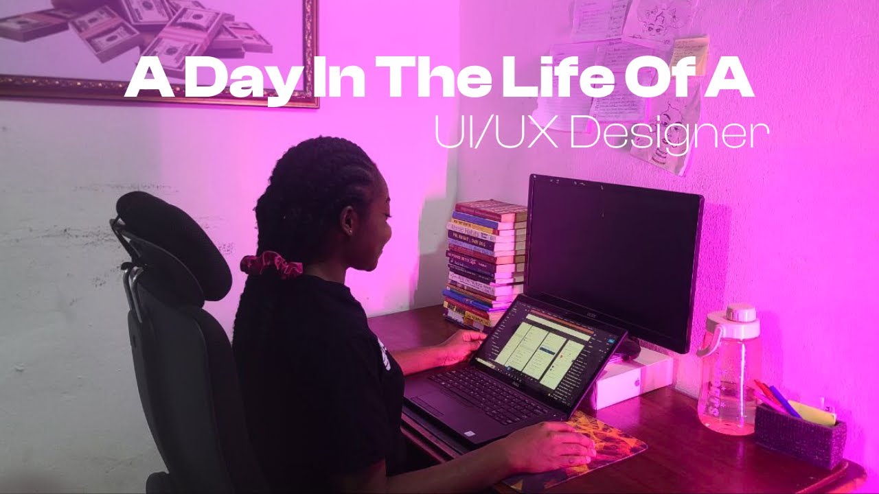 A Realistic Day in The Life of a UI/UX Designer Living in Nigeria | Remote version 😂🥰