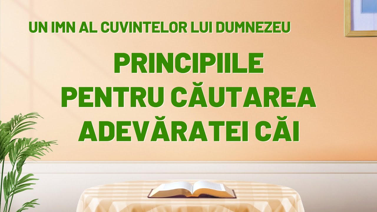 Muzică creștină 2020 „Principiile pentru căutarea adevăratei căi”