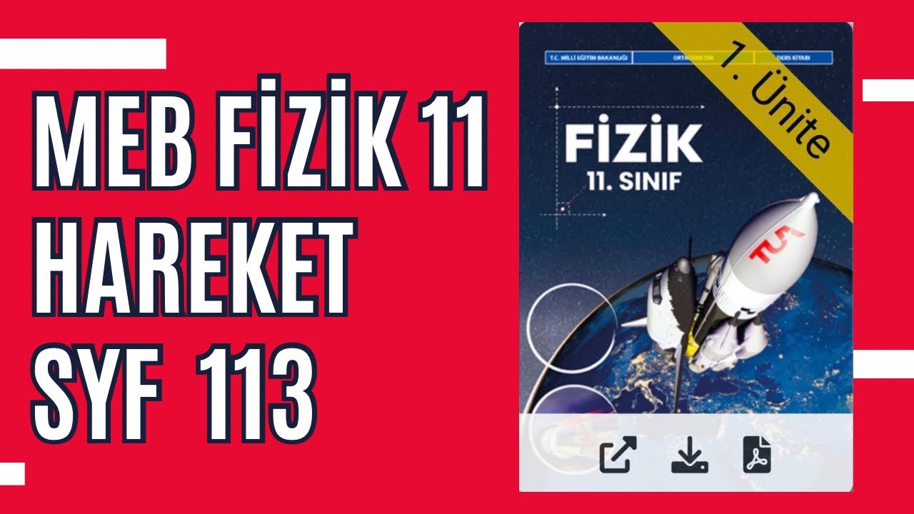 11. Sınıf Fizik Meb Kitabı Soru Çözümü - Hareket - Sayfa 113