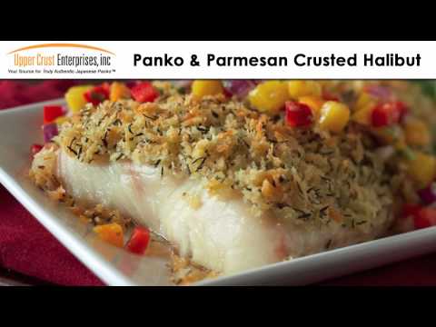 Panko & Parmesan Crusted Halibut