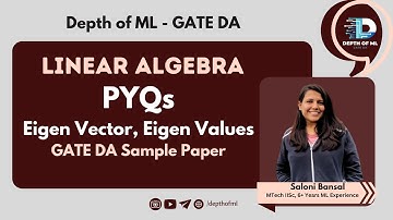Q37 GATE DA Sample Paper |  Linear Algebra PYQ | Eigen Vectors, Spectral Theorem