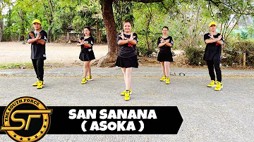 SAN SANANA ( ASOKA ) - Dance Trends | Dance Fitness | Zumba