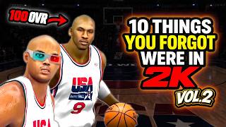 10 THINGS YOU FORGOT WERE IN 2K VOL.2 - NBA 2K
