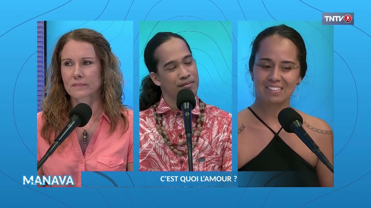 Manava : c'est quoi l'amour ?