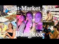 Night Market 2023 in Bangkok🇹🇭タイ|バンコク|女子旅