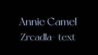 Annie Camel Zrcadla-text