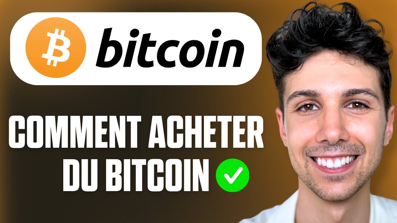 Comment Acheter Du Bitcoin - Tutoriel Débutant