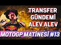 ORTALIK BİRBİRİNE GİRDİ - MotoGP Matinesi #13 | İzge Can Günal &amp; Arda