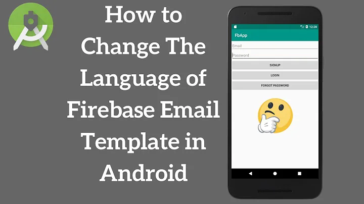 Android Firebase Change Email Template to Different Languages (Explained)