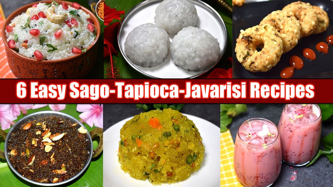 சுலபமான 6 வகை எலும்புகளை பலப்படுத்தும் ஜவ்வரிசி ரெசிப்பீஸ் 20 நிமிசத்தில்-6 Tapioca-Sago Recipes