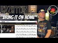 Drum Teacher Reacts: &quot;BRING IT ON HOME&quot; | Led Zeppelin II Album Analysis