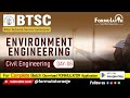 Day-08 Environment Engineering BTSC JE Junior Engineer II Civil Engineering