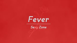 Sexy Zone - SUMMER FEVER