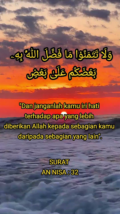 SURAT AN NISA AYAT 32 #generasiquraniyangkuatdanamanat #motivasidiri #quotes