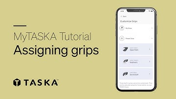 MyTASKA Tutorial - Assigning grips