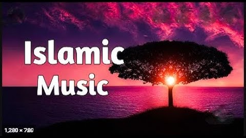 Famous Emotional Background sounds || islamic music ||