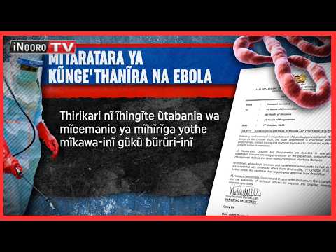 Thirikari kuonya ikinya kũgirĩrĩria gũtamba kwa mũrimu wa Ebola