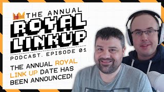 The Royal Link Up Date Has Been Announced! - Episode 1 - The Royal Link Up Podcast