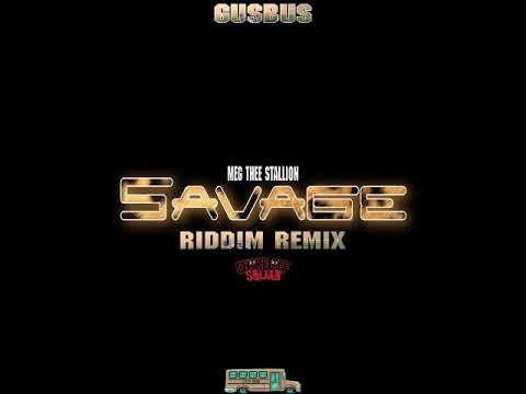 GusBus x ChokeOff Squad - (Savage Riddim) 2020 | POPPALOX ENTERTAINMENT ...