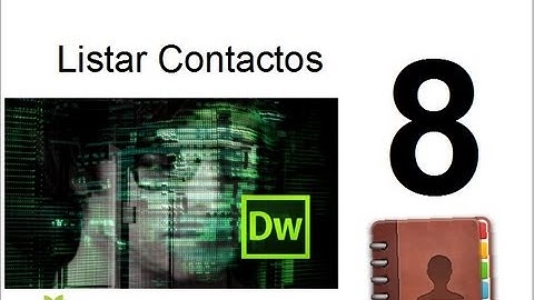 video 8- Taller Dreamweaver, php y Mysql Creación de una Agenda- Listar los contactos