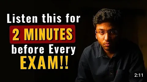 Listen to just 2 minutes before exam. Must watch every student  ||Shobith Nirwan Presents||