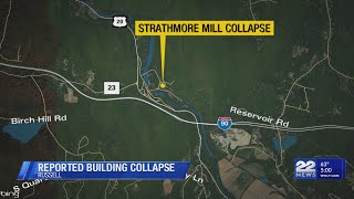 Report of building collapse at former Strathmore Paper Mill in Russell
