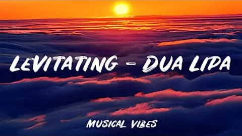 Levitating Featuring DaBaby - Dua Lipa (Lyrical Video)