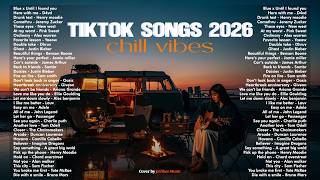 Top Hits Global 2026🔥🎵|| TikTok Trending Song 2026 - English Acoustic Love Songs | Gentle \u0026 Peaceful
