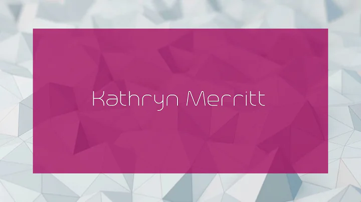 Kathryn Merritt - appearance