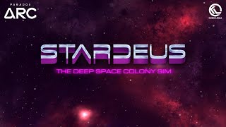 Stardeus Announcement Trailer | Paradox Arc
