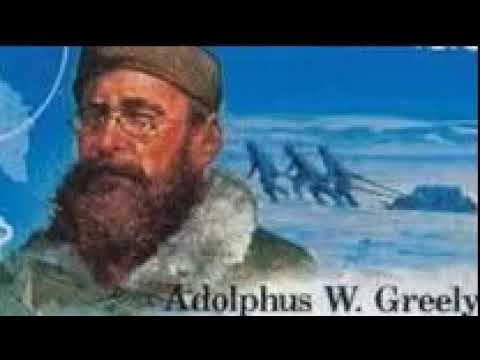 Adolphus Washington Greely - Explorers And Travelers
