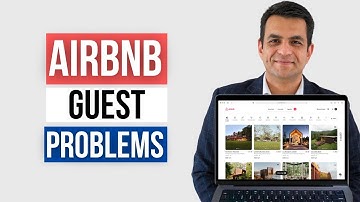 Dealing With Airbnb Guest Problems Smoothly (Step-by-Step) | Free Airbnb Course