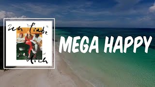 Mega Happy (Lyrics) - Dino Brandāo