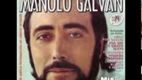 Manolo Galvan - Mis sueños