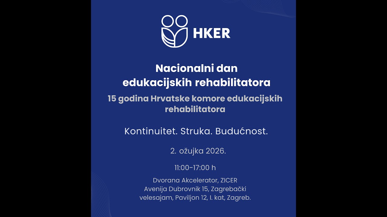 Nacionalni dan edukacijskih rehabilitatora  i 15. godina HKER-a / 2. ožujka 2026.
