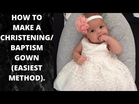 Video: How To Sew A Baptismal Gown