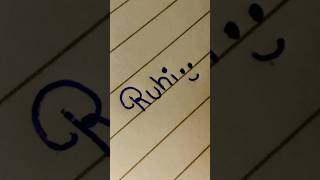 Ruhi in beautiful hand writing | Names in satisfying stylish writing| shorts writing