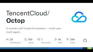 GitHub - TencentCloud/Octop: A smarter, self-hosted AI assistant — multi-user, multi-agent.