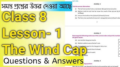 Class 8 the wind cap activity answers | The wind cap questions and answers | Lesson 1 |The Wind Cap
