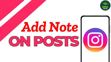How To Add Note On Instagram Posts and Reels ?