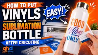 How to Put Vinyl on a Sublimation Bottle After Cricuting | Easy Tutorial