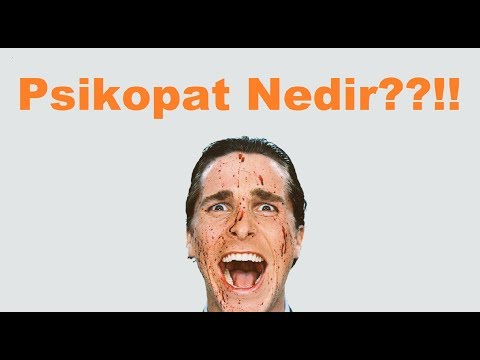 Video: Psikopati Nedir?